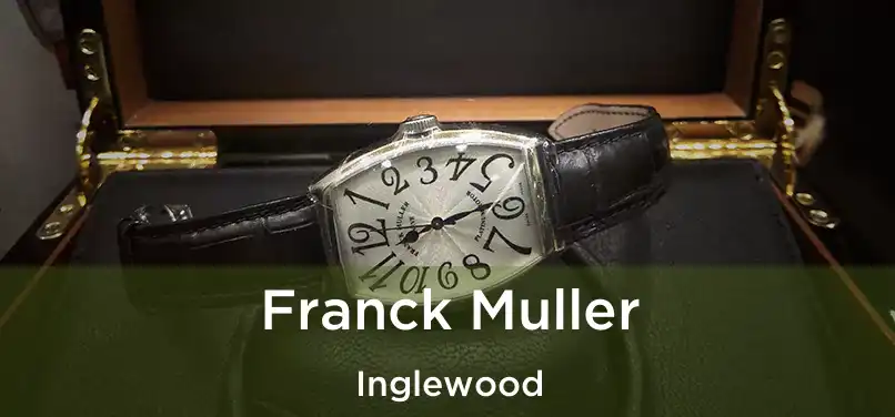 Franck Muller Inglewood