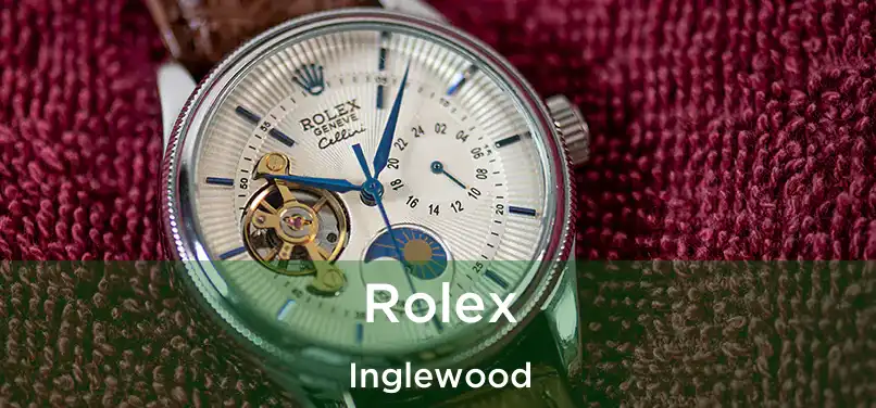 Rolex Inglewood