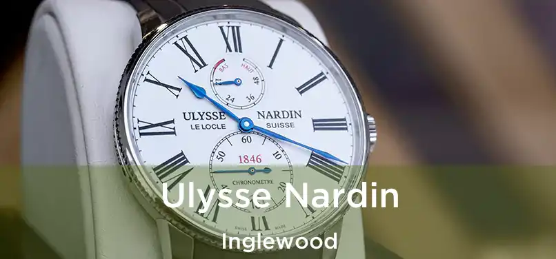 Ulysse Nardin Inglewood